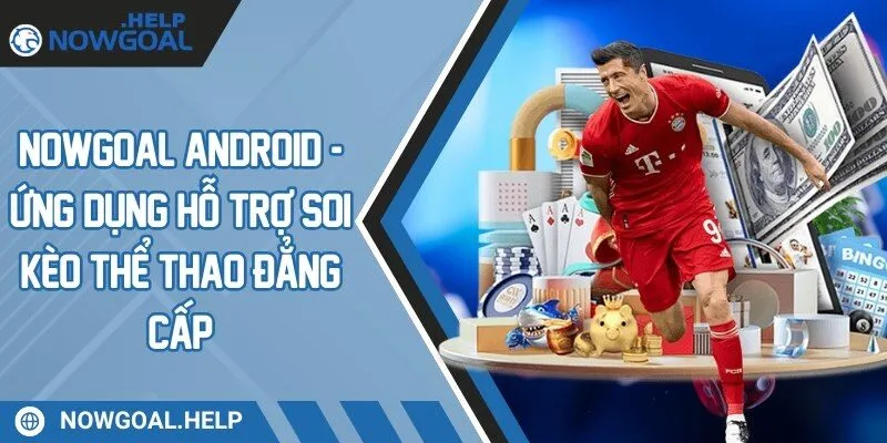 nowgoal android